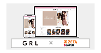 アートデコがレディースファッション通販サイト「GRL（グレイル）」にEC商品検索・サイト内検索エンジン「ZETA SEARCH」を導入
