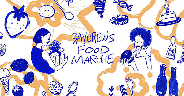 「BAYCREW'S FOOD MARCHE」のキービジュアル